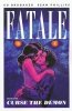 FATALE VOL 05 CURSE THE DEMON TP [9781632150073]